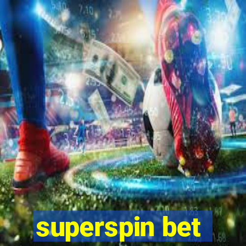 superspin bet